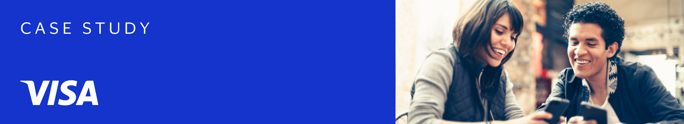 Visa case study banner with two smiling people looking at a smartphone together in a casual setting.