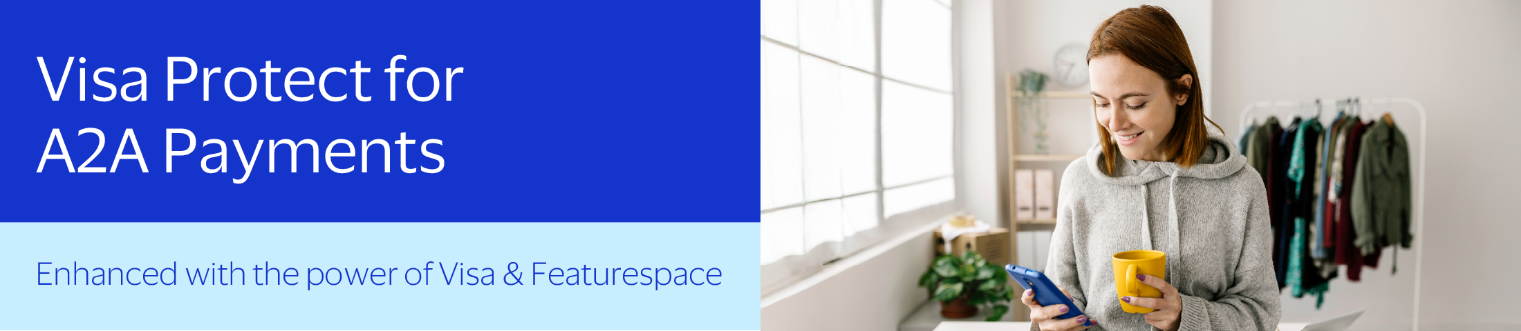 Visa Protect for A2A Payments banner showing fraud alert, banking app screen, and users with phones, enhanced by Visa and Featurespace