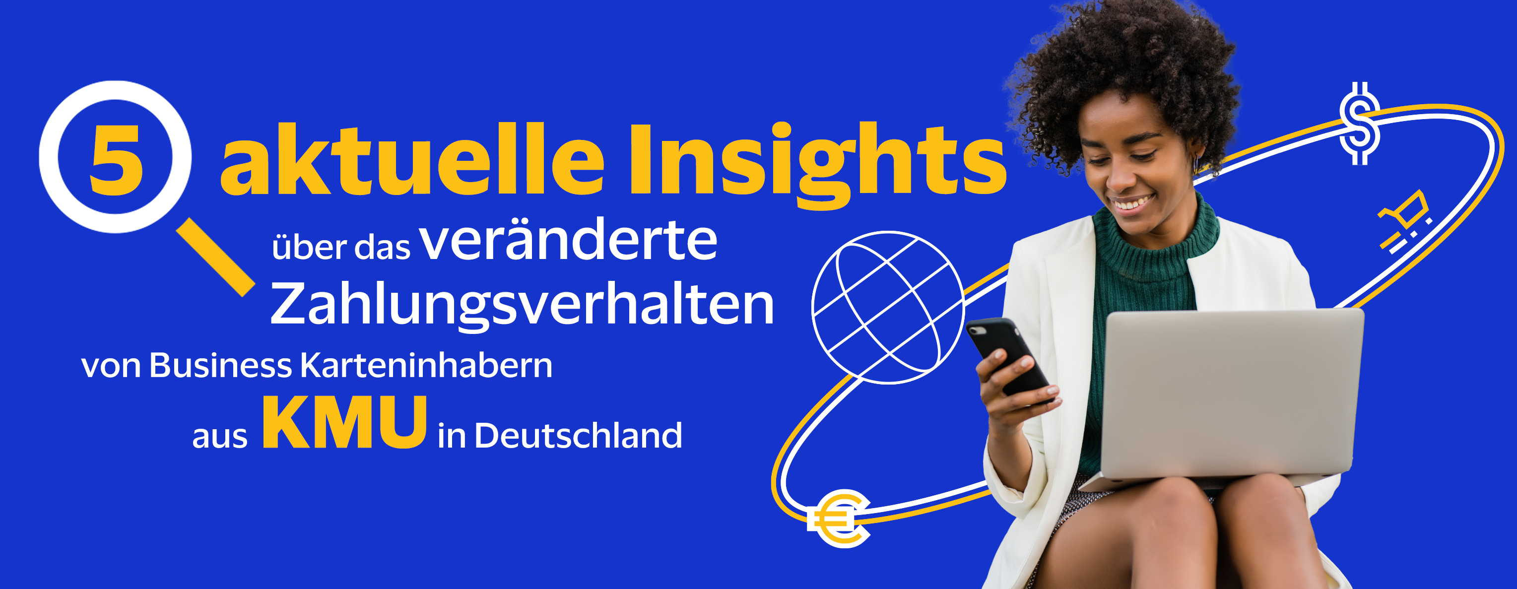 5 aktuelle Insights über das Veränderte Zahlungsverhalten von Business Karteninhabern aus KMU in Deutschland